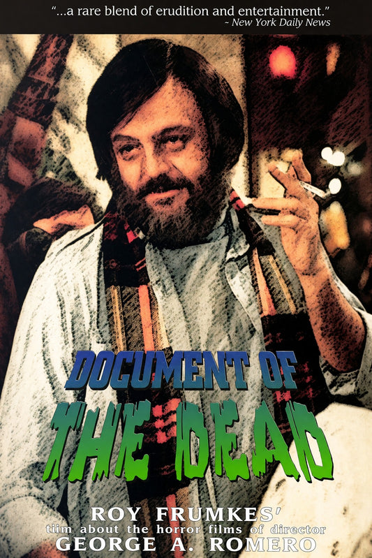 Document of the Dead Roy Frumkes 1989 Movie Poster – George A. Romero