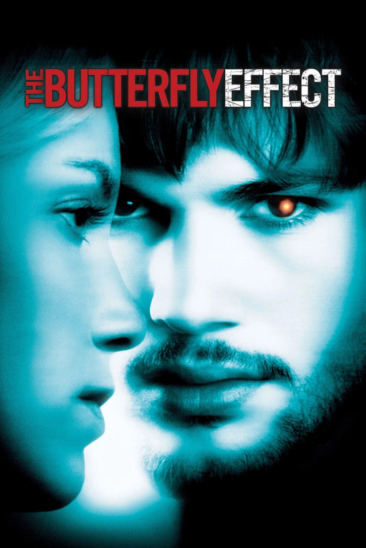 THE BUTTERFLY EFFECT MOVIE POSTER - 2004 ASHTON KUTCHER PSYCHOLOGICAL THRILLER