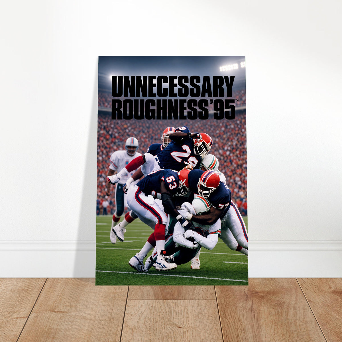 Unnecessary Roughness '95 Football Poster – Stadium Tackle Art Wall Art Decor 2