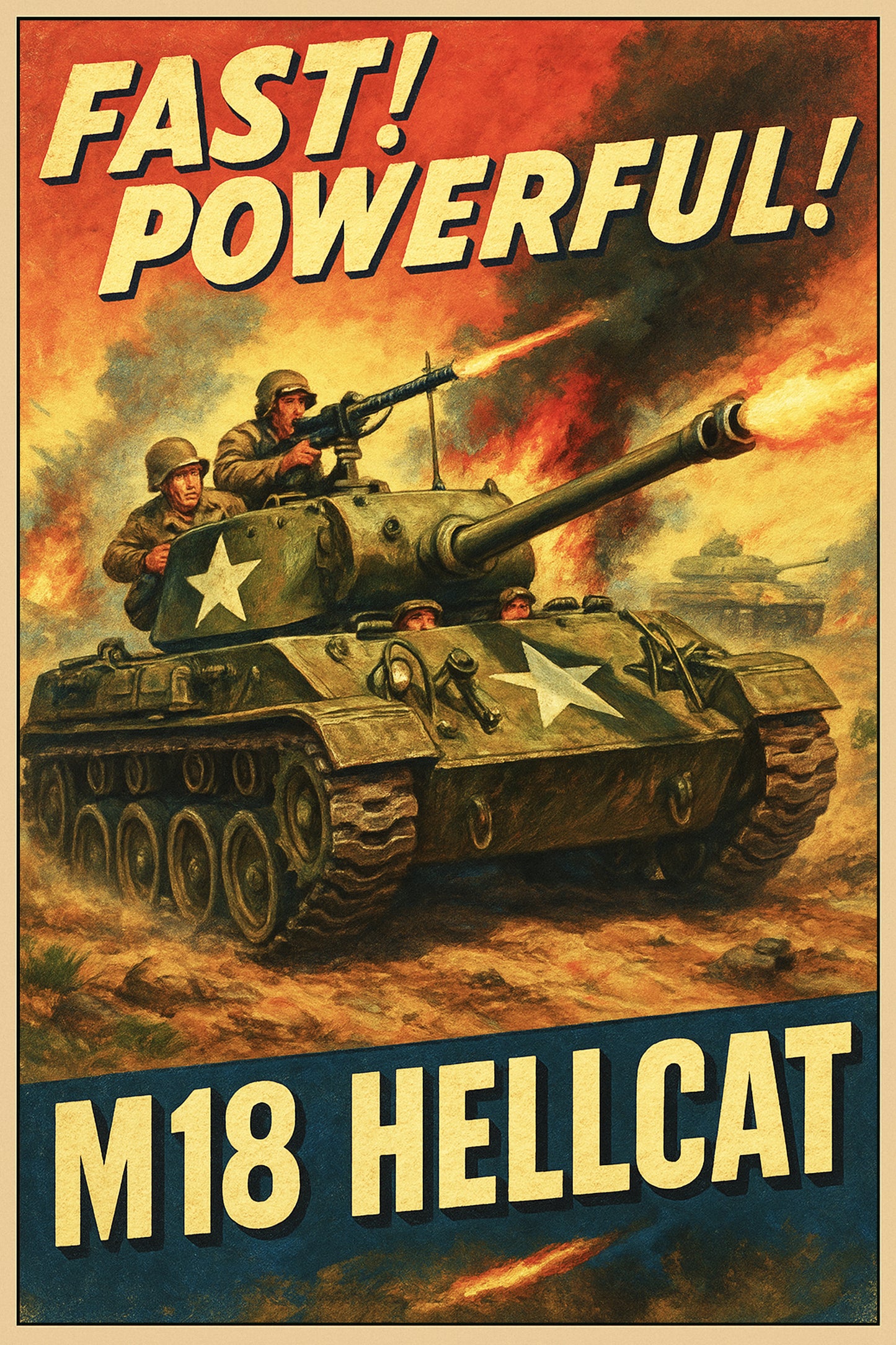 M18 HELLCAT TANK DESTROYER POSTER - WWII FAST & POWERFUL MILITARY ART