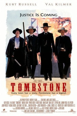 Tombstone (1993) Western Justice Movie Poster – Kurt Russell Val Kilmer