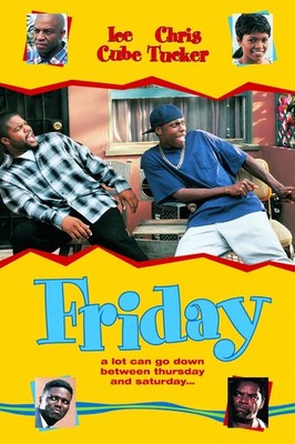 Friday Movie Poster 1995 Ice Cube Chris Tucker Classic Comedy
